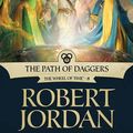 Cover Art for 9781429960595, The Path of Daggers by Robert Jordan