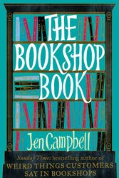 Cover Art for 9781472116666, The Bookshop Book by Jen Campbell
