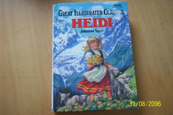 Cover Art for 9780866119634, Heidi (Great Illustrated Classics) by Johanna Spyri