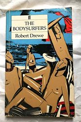 Cover Art for 9780571133895, The Bodysurfers by Robert Drewe