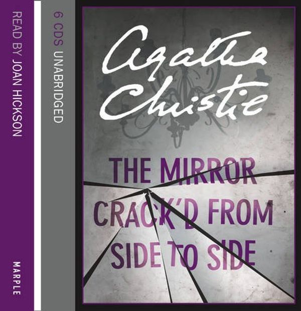 Cover Art for 9780007294855, The Mirror Crack'd from Side to Side by Agatha Christie, Joan Hickson