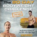 Cover Art for 9783868837735, The 90-Day Bodyweight Challenge for Men by Mark Lauren