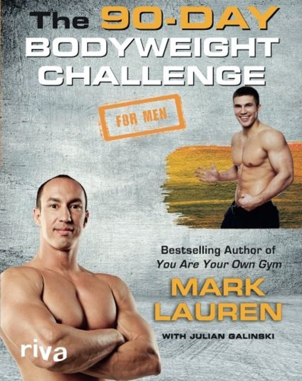 Cover Art for 9783868837735, The 90-Day Bodyweight Challenge for Men by Mark Lauren