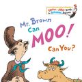 Cover Art for 9780394806228, Mr Brown Can Moo! Can You? by Dr. Seuss