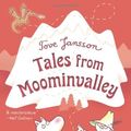 Cover Art for 9780374350420, Tales from Moominvalley by Tove Jansson