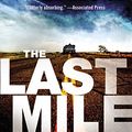 Cover Art for 9781455541515, The Last Mile: An Amos Decker Novel by David Baldacci