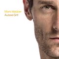 Cover Art for 9781743517710, Aussie Grit by Mark Webber