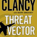 Cover Art for 9781469273822, Threat Vector by Tom Clancy
