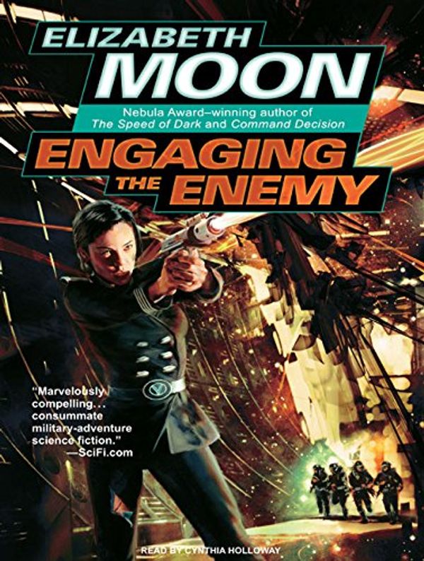 Cover Art for 9781400108299, Engaging the Enemy by Elizabeth Moon