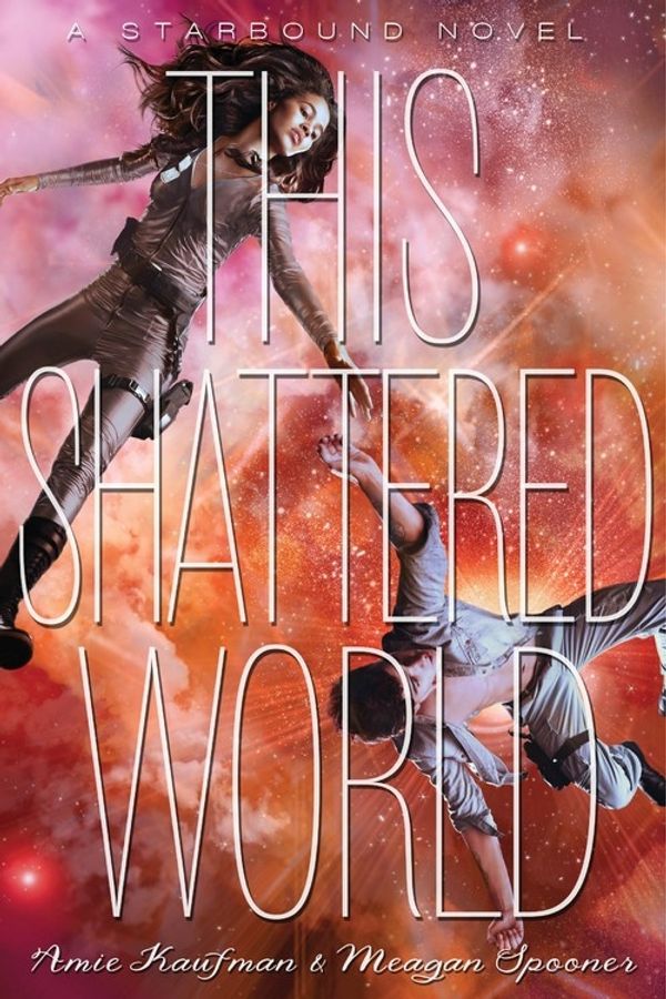 Cover Art for 9781423171034, This Shattered World (Starbound) by Amie Kaufman