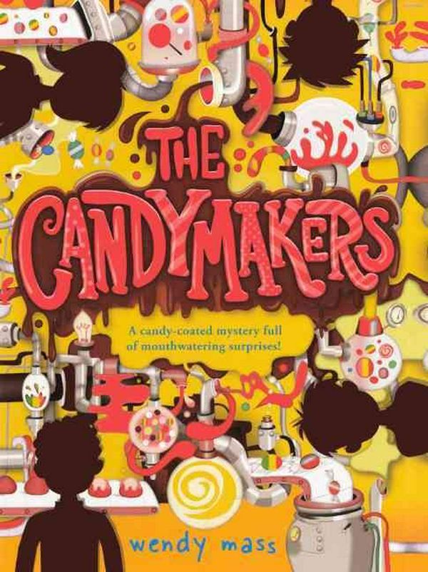 Cover Art for 9780606234481, The Candymakers by Wendy Mass