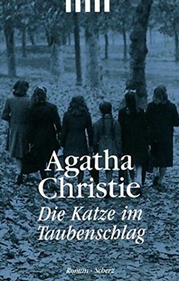 Cover Art for 9783502510611, Die Katze im Taubenschlag by Agatha Christie