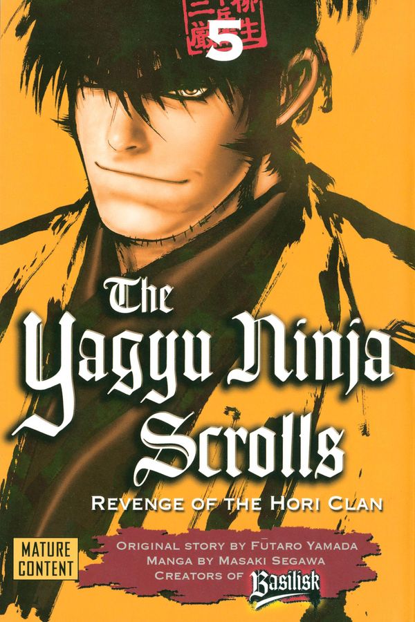 Cover Art for 9781682333617, Yagyu Ninja Scrolls by Futaro Yamada, Masaki Segawa