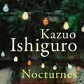 Cover Art for 9780571244997, Nocturnes by Kazuo Ishiguro