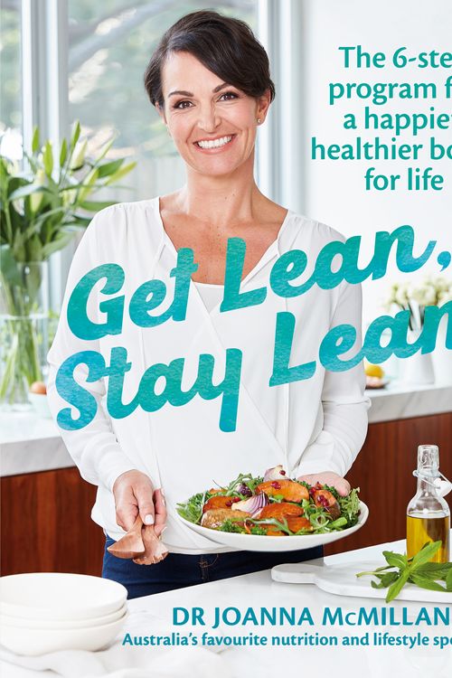 Cover Art for 9781743368480, Get Lean, Stay Lean by Joanna McMillan