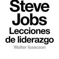 Cover Art for 9781101873151, Steve Jobs: Lecciones de Liderazgo = Steve Jobs by Walter Isaacson