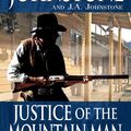 Cover Art for 9780786044696, Justice of the Mountain Man by William W. Johnstone