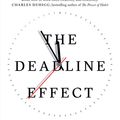 Cover Art for 9781471190476, The Deadline Effect by Christopher Cox
