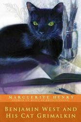 Cover Art for 9781481403948, Benjamin West and His Cat Grimalkin by Marguerite Henry