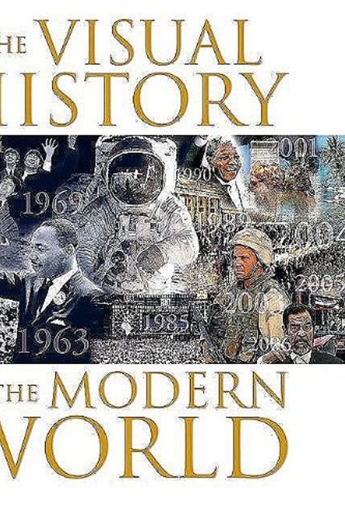 Cover Art for 9781847323354, The Visual History of the Modern World by Terry Burrows