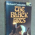 Cover Art for 9780330022231, The Black Arts by Richard Cavendish