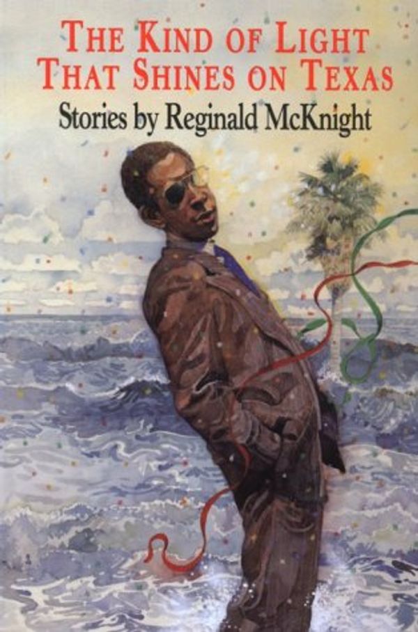 Cover Art for 9780870744143, Kind Light Shines on Texas by Mcknight-R