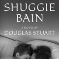 Cover Art for 9780802148049, Shuggie Bain by Douglas Stuart