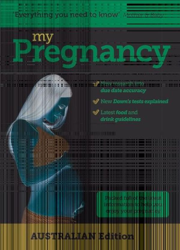 Cover Art for 9781925403619, My PregnancyAustralian Edition by Dr Jo Girling
