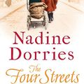 Cover Art for B00FD3NK4M, The Four Streets (The Four Streets Trilogy Book 1) by Nadine Dorries