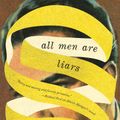 Cover Art for 9781594488351, All Men Are Liars by Alberto Manguel