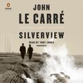 Cover Art for 9780593453605, Silverview by John le Carré