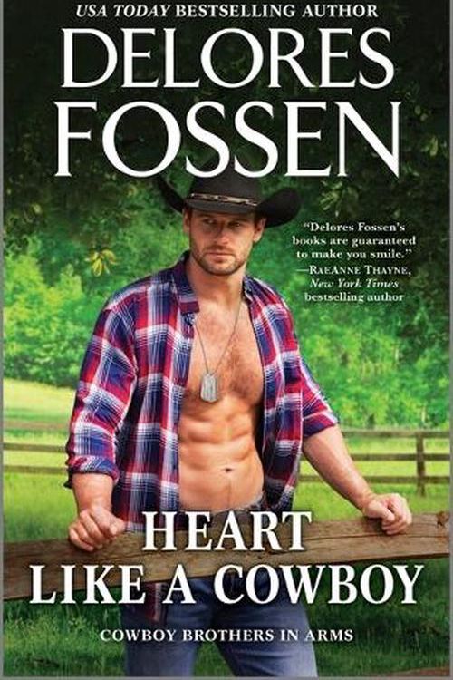 Cover Art for 9781335009487, Heart Like a Cowboy by Delores Fossen