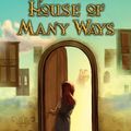 Cover Art for B002AU7MLI, House of Many Ways (Howl's Castle Book 3) by Diana Wynne Jones