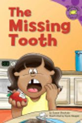 Cover Art for 9781404820371, Missing Tooth by Susan Blackaby