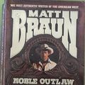 Cover Art for 9780523424569, Noble Outlaw by Unknown