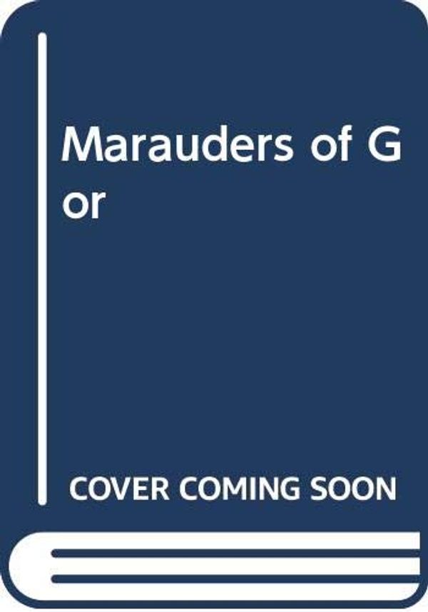 Cover Art for 9780352306258, Marauders of Gor. by John Norman