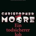 Cover Art for 9783442542253, Ein todsicherer Job by Christopher Moore