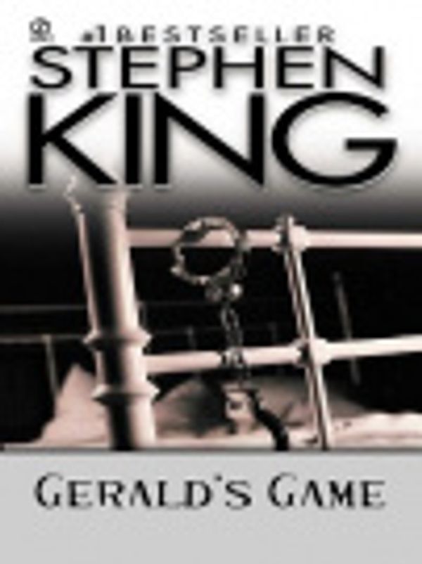 Cover Art for 9781101138151, Gerald's Game by Stephen King