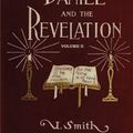 Cover Art for 9781087931302, Daniel and Revelation Volume 2: The Response of History to the Voice of Prophecy (country living, deep and concise explanation on the 7 churches, The ... message and the third angels message) (2) by Uriah Smith