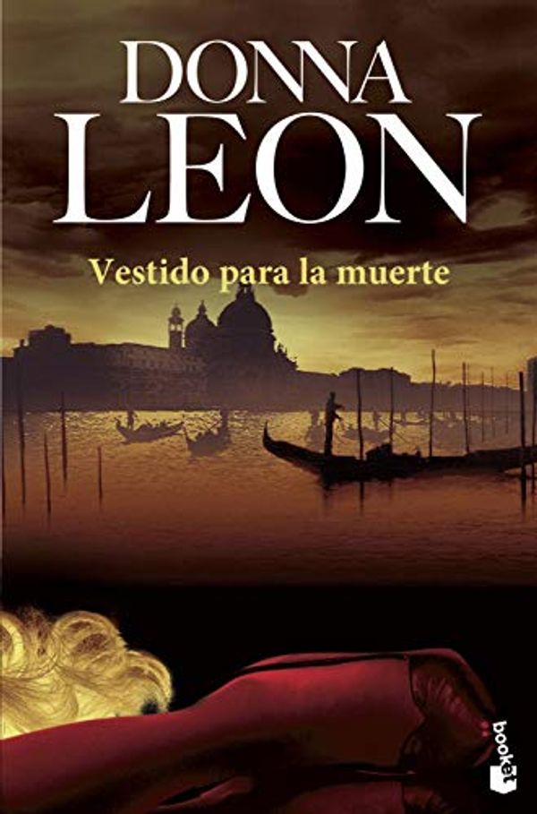 Cover Art for 9788432217630, Vestido Para la Muerte [Spanish] by Donna Leon