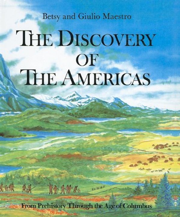 Cover Art for B01K15JCJS, The Discovery of the Americas (American Story) by Betsy Maestro (1992-04-01) by 