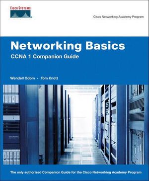 Cover Art for 9780132302197, Networking Basics CCNA 1 Companion Guide and Labs and Study Guide Package by Wendell Odom, Thomas Knott