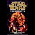 Cover Art for B008EPNUDC, Star Wars: The Thrawn Trilogy, Book 3: The Last Command by Timothy Zahn