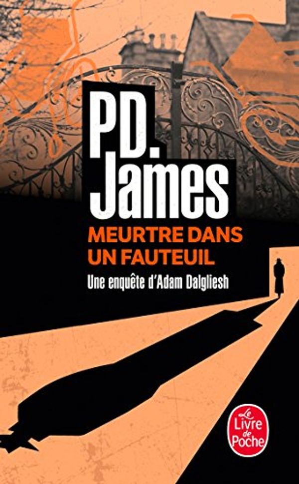 Cover Art for 9782253045533, Meurtre Dans Un Fauteuil (Ldp Policiers) (French Edition) by P. D. James