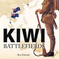 Cover Art for 9781869712143, Kiwi Battlefields by Hachette Australia