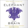 Cover Art for B07H8K69M6, The Elephant in the Brain: Hidden Motives in Everyday Life by Kevin Simler, Robin Hanson