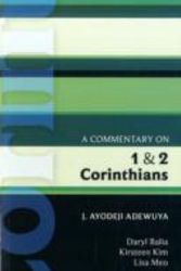 Cover Art for 9780281061990, A Commentary on 1 and 2 Corinthians by J. Ayodeji Adewuya