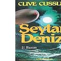 Cover Art for 9789754057577, Seytan Denizi by Clive Cussler