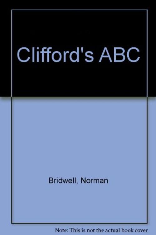 Cover Art for 9780590486941, Clifford's ABC by Norman Bridwell