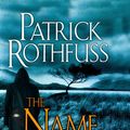Cover Art for 9780756404741, The Name of the Wind by Patrick Rothfuss